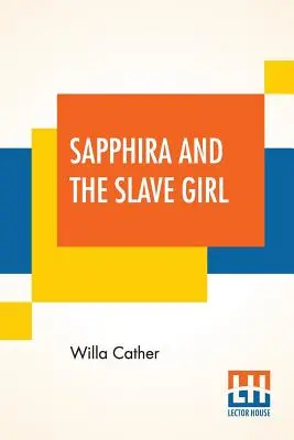 Sapphira és a rabszolgalány - Sapphira And The Slave Girl