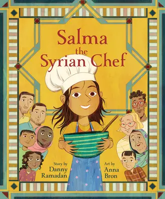 Salma, a szíriai szakácsnő - Salma the Syrian Chef