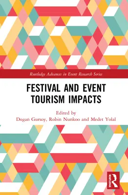 Fesztiválok és rendezvények turisztikai hatásai - Festival and Event Tourism Impacts