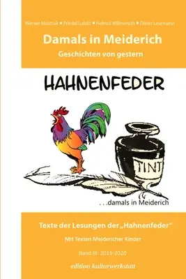 Damals in Meiderich Geschichten von gestern 3. kötet: Geschichten von gestern 3. kötet - Damals in Meiderich Geschichten von gestern Band 3: Geschichten von gestern Band 3