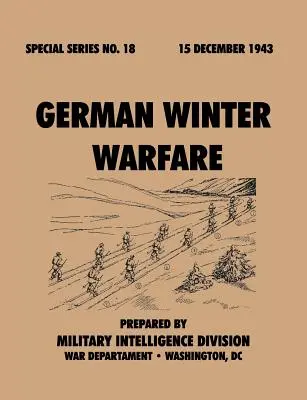 Német téli hadviselés (Különleges sorozat, 18. sz.) - German Winter Warfare (Special Series, no. 18)