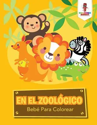 En El Zoolgico: Beb Para Colorear