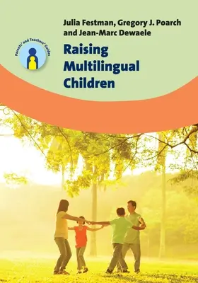 Többnyelvű gyermekek nevelése - Raising Multilingual Children