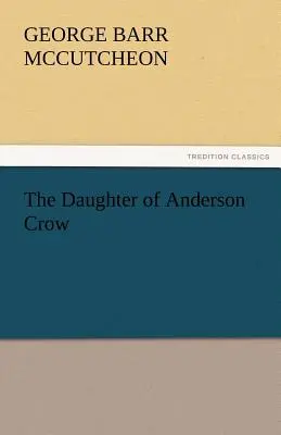 Anderson Crow lánya - The Daughter of Anderson Crow