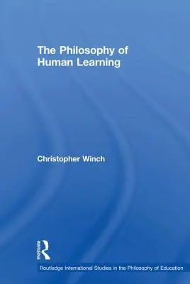 Az emberi tanulás filozófiája - The Philosophy of Human Learning