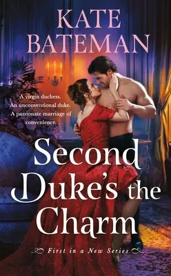 A második herceg a bűbáj - Second Duke's the Charm