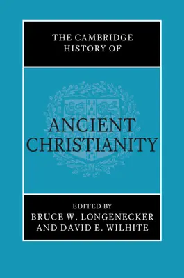 Az ókori kereszténység Cambridge-i története - The Cambridge History of Ancient Christianity