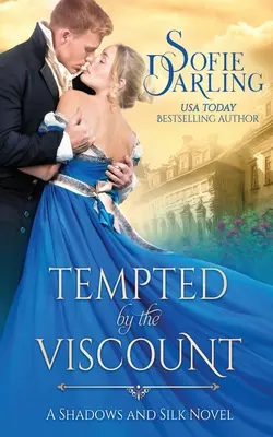 A vikomt megkísérti - Tempted by the Viscount