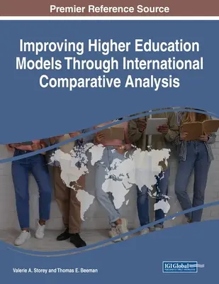 A felsőoktatási modellek javítása nemzetközi összehasonlító elemzéssel - Improving Higher Education Models Through International Comparative Analysis