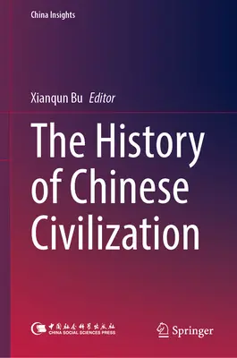 A kínai civilizáció története - The History of Chinese Civilization