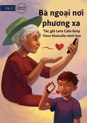 My Grandma Lives Far Away - B ngoại nơi phương xa