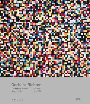 Gerhard Richter: Raisonn katalógus, 2. kötet: Nr. 199-388, 1968-1976 - Gerhard Richter: Catalogue Raisonn, Volume 2: Nos. 199-388, 1968-1976