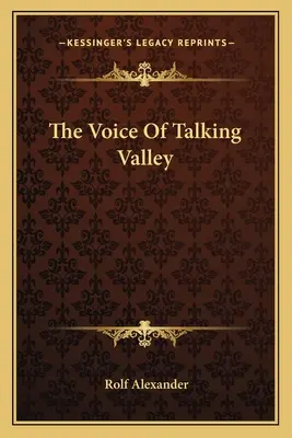 A beszélő völgy hangja - The Voice Of Talking Valley