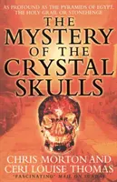 A kristálykoponyák rejtélye - The Mystery of the Crystal Skulls