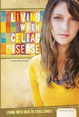 Élet a cöliákiával - Living with Celiac Disease