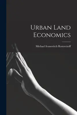 Urban Land Economics