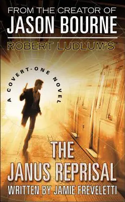 Robert Ludlum (Tm): A Janus megtorlása - Robert Ludlum's (Tm) the Janus Reprisal