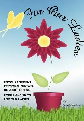 Hölgyeinknek - For Our Ladies