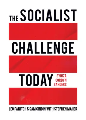 A szocialista kihívás ma: Syriza, Corbyn, Sanders - The Socialist Challenge Today: Syriza, Corbyn, Sanders