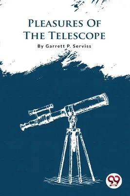 A távcső örömei - Pleasures Of The Telescope