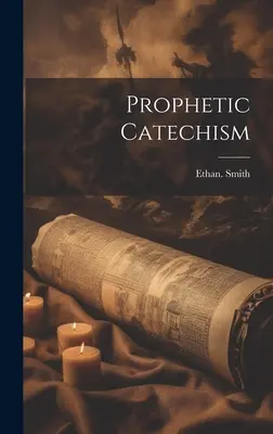 Prófétai katekizmus - Prophetic Catechism