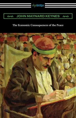 A béke gazdasági következményei - The Economic Consequences of the Peace