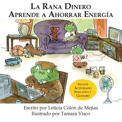 La Rana Dinero Aprende a Ahorrar Energa