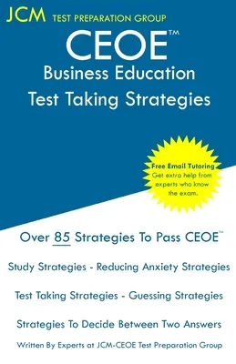 CEOE Üzleti oktatás - Vizsgáztatási stratégiák - CEOE Business Education - Test Taking Strategies