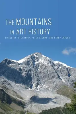 A hegyek a művészettörténetben - The Mountains in Art History