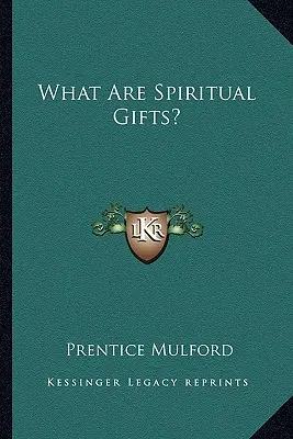 Mik a szellemi ajándékok? - What Are Spiritual Gifts?