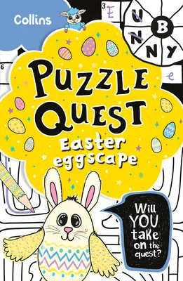 A húsvéti tojástörténet: Oldj meg több mint 100 rejtvényt ebben a 7 éves és idősebb gyerekeknek szóló kalandos történetben! - The Easter Eggscape: Solve More Than 100 Puzzles in This Adventure Story for Kids Aged 7+