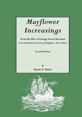 Mayflower Increasings. Második kiadás - Mayflower Increasings. Second Edition