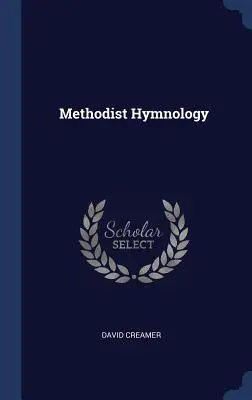 Metodista himnológia - Methodist Hymnology