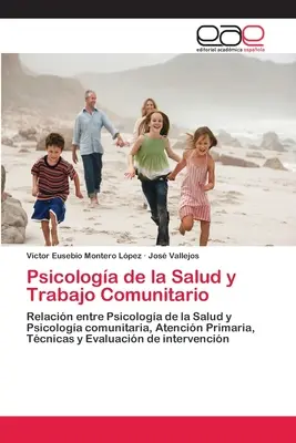 Psicologa de la Salud y Trabajo Comunitario