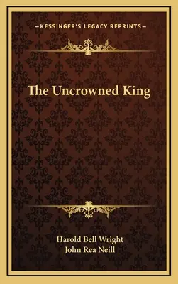 A koronázatlan király - The Uncrowned King