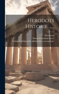 Herodotos Historie ...... - Herodots Historie ......