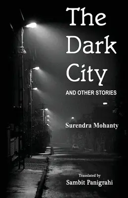 A sötét város és más történetek - The Dark City and Other Stories