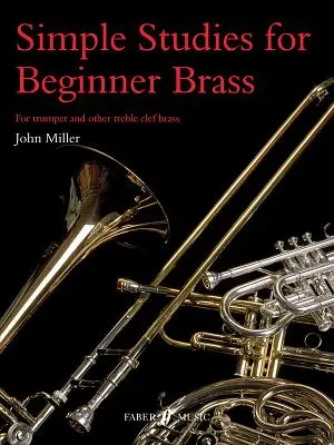 Egyszerű tanulmányok kezdő rézfúvósoknak - Simple Studies for Beginner Brass