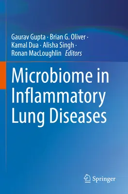 Mikrobiom a gyulladásos tüdőbetegségekben - Microbiome in Inflammatory Lung Diseases