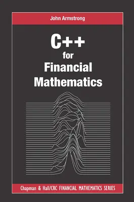 C++ a pénzügyi matematikához - C++ for Financial Mathematics