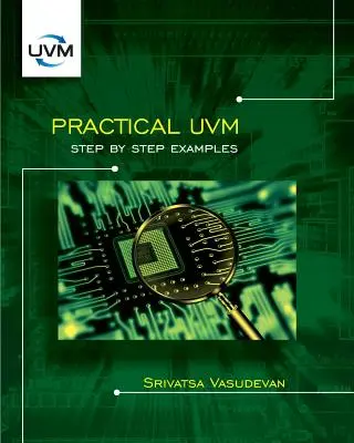 Gyakorlati UVM: Lépésről lépésre példák - Practical UVM: Step by Step Examples