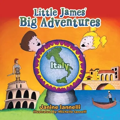 Little James nagy kalandjai: Olaszország - Little James' Big Adventures: Italy