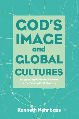 Isten képmása és a globális kultúrák - God's Image and Global Cultures