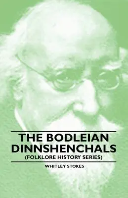 A Bodleian Dinnshenchals (Folklórtörténeti sorozat) - The Bodleian Dinnshenchals (Folklore History Series)