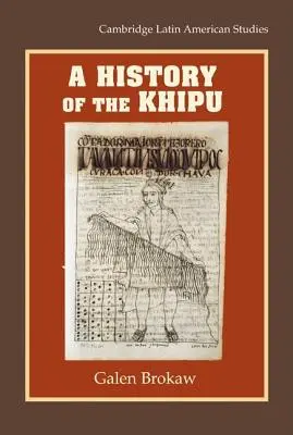 A Khipu története - A History of the Khipu