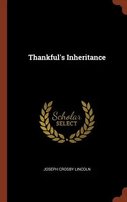 Thankful öröksége - Thankful's Inheritance