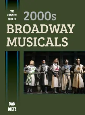 A 2000-es évek Broadway-musicaljeinek teljes könyve - The Complete Book of 2000s Broadway Musicals