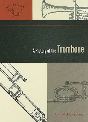 A harsona története - A History of the Trombone