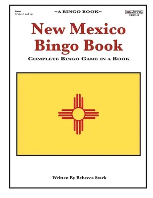 Új-Mexikói bingókönyv: Mexikó: Teljes bingójáték egy könyvben - New Mexico Bingo Book: Complete Bingo Game In A Book