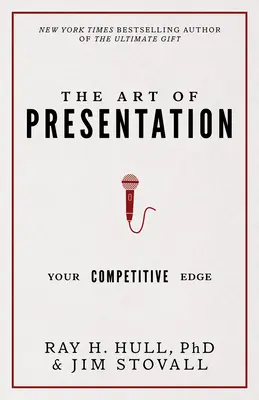 A prezentáció művészete: Az Ön versenyelőnye - The Art of Presentation: Your Competitive Edge